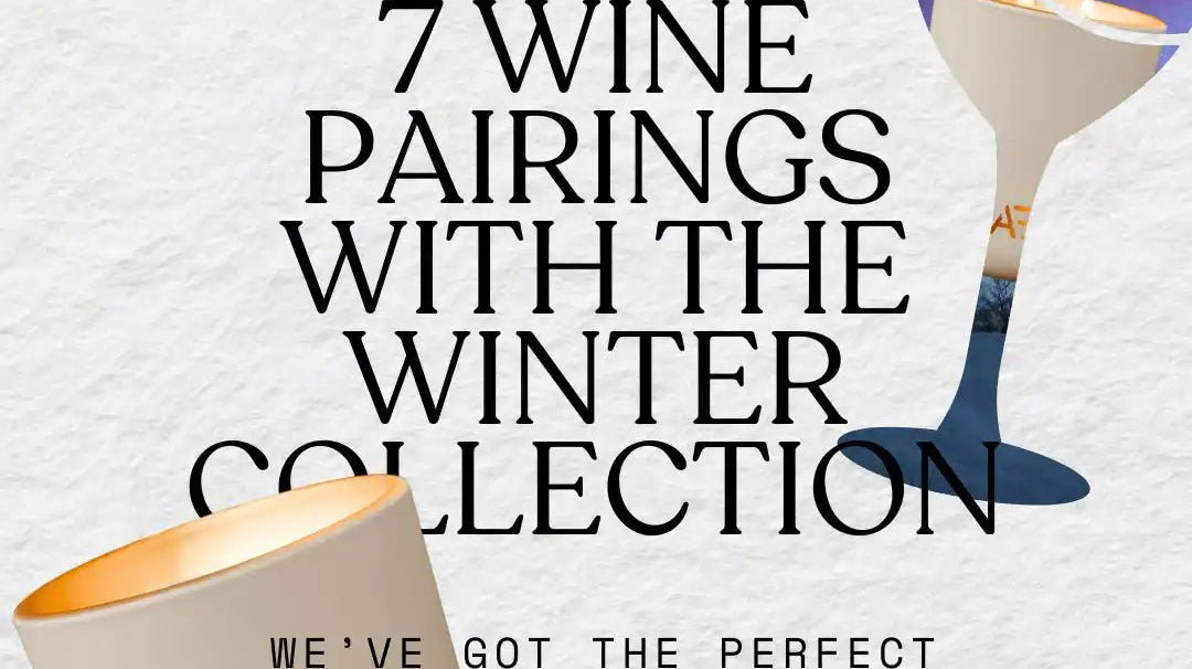 Winter Wonders: Curating the Perfect Wine Pairings for AEMBR's Winter Collection Candles - AEMBR