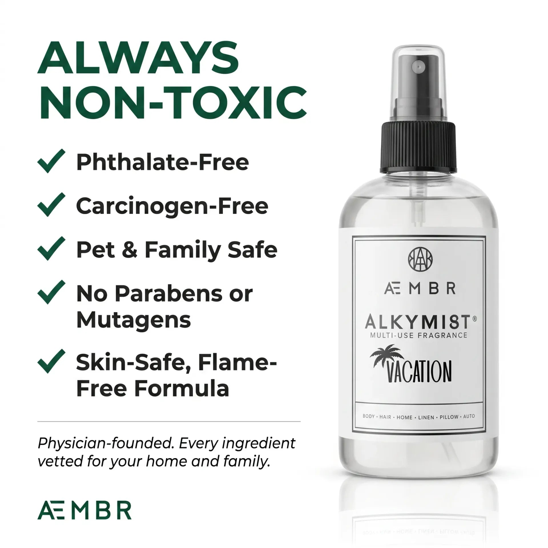 AEMBR ALKYMIST Vacation — phthalate-free, carcinogen-free, pet and family safe, no parabens or mutagens, skin-safe flame-free formula, physician-founded