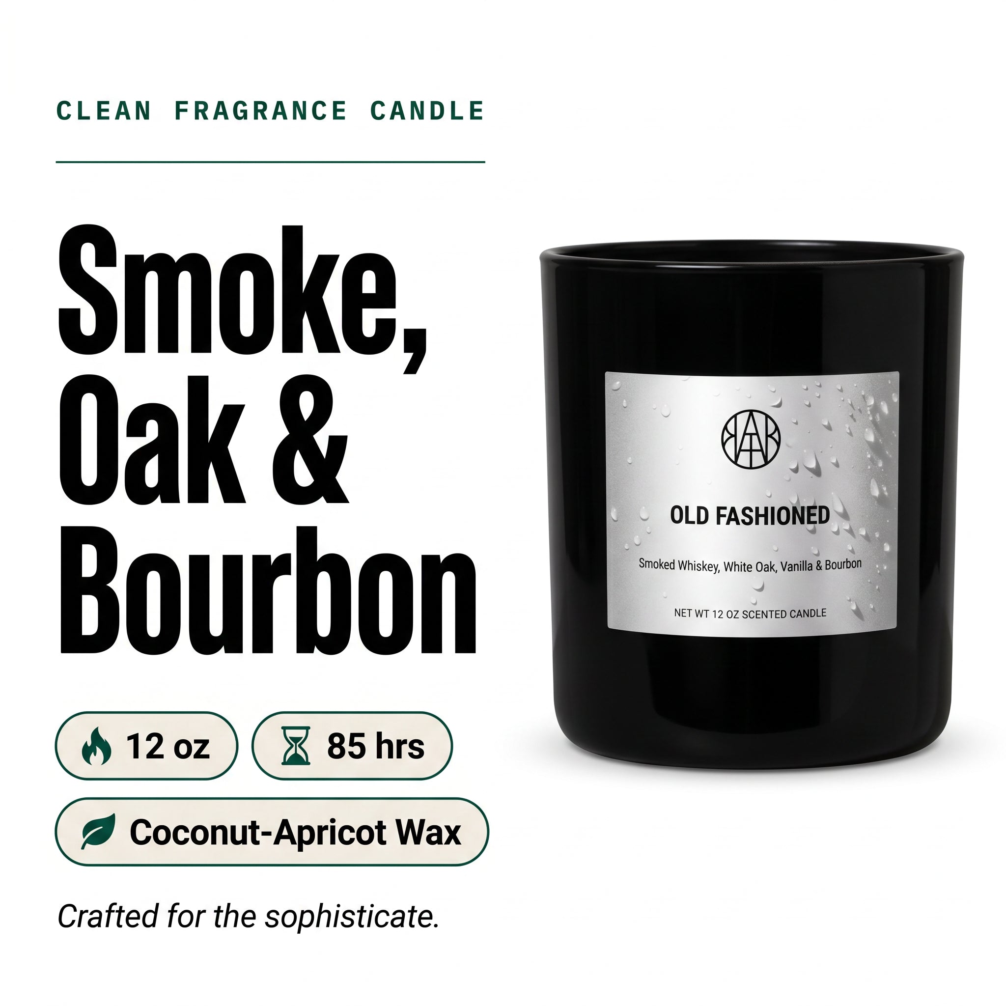 Old Fashioned Candle — Hero Overview — Smoke, Oak & Bourbon — 12 oz 85 hrs Coconut-Apricot Wax
