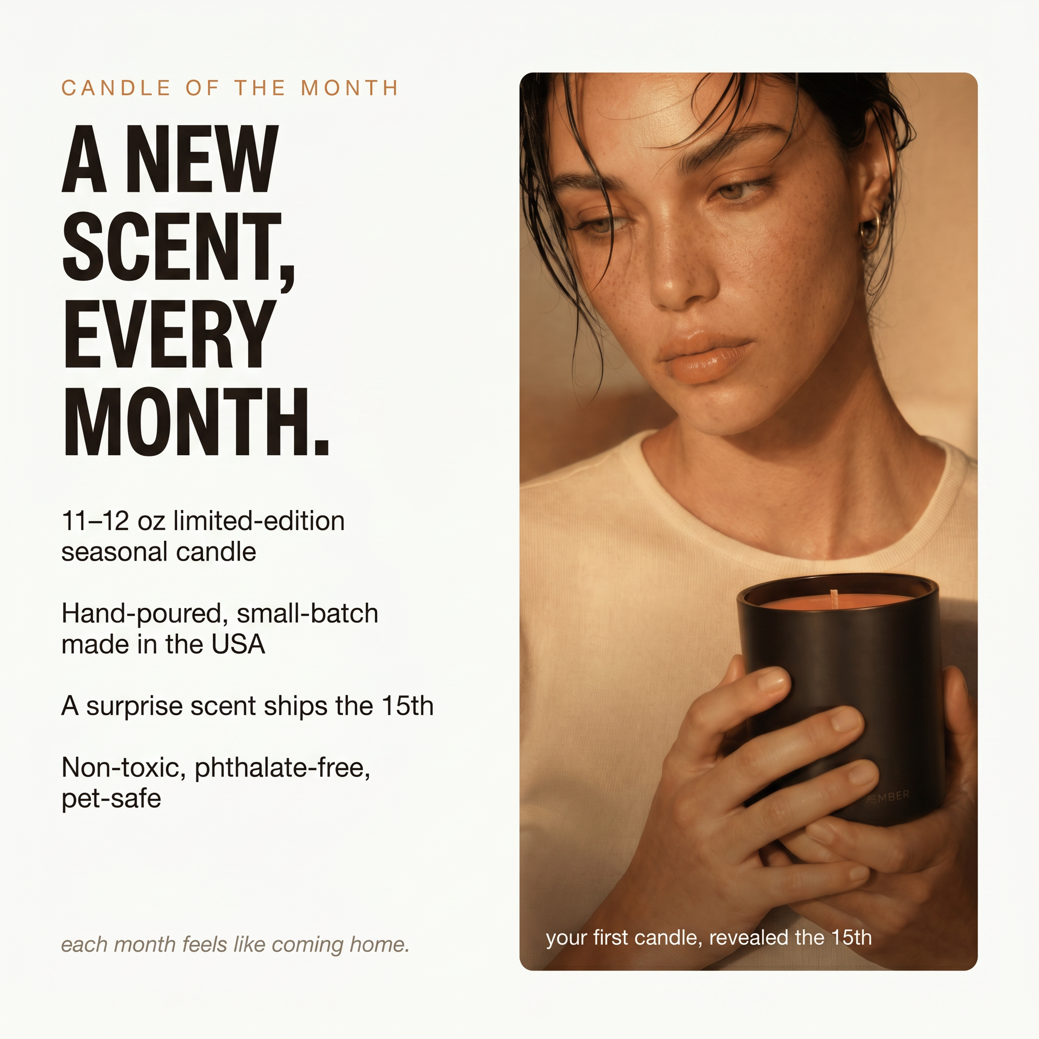 AEMBR Candle of the Month Club — a new scent, every month. 11–12 oz limited-edition seasonal candle, non-toxic, phthalate-free.